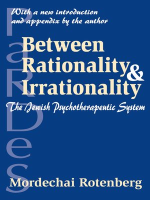 cover image of Between Rationality and Irrationality